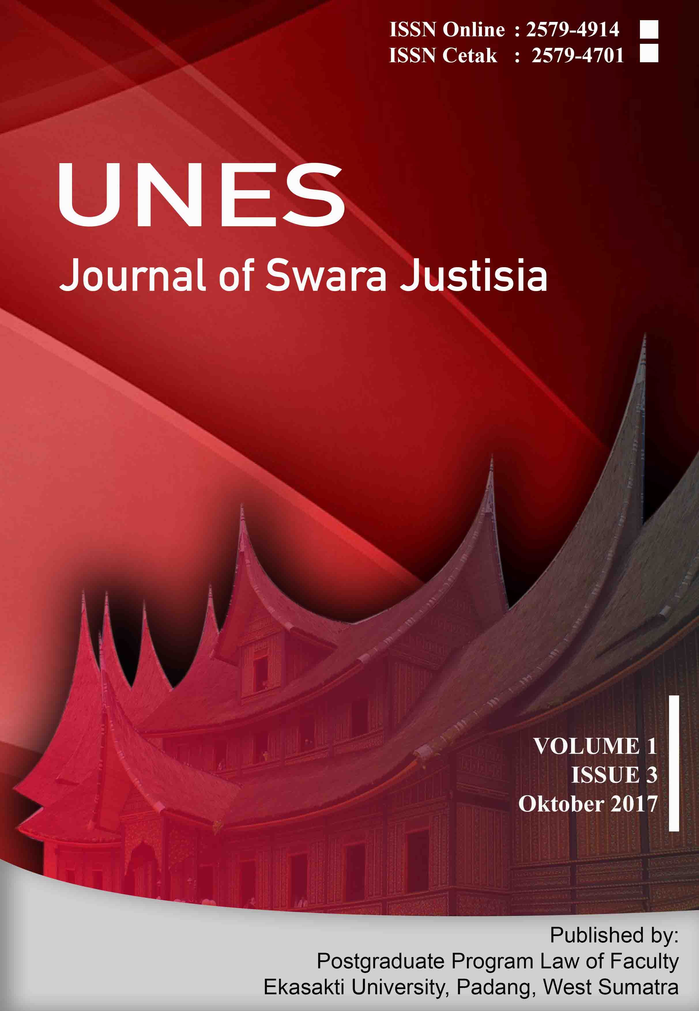 								View Vol. 1 No. 3 (2017): Unes Journal of Swara Justisia (Oktober 2017)
							